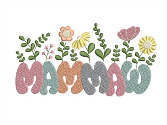 Mammaw Flowers Embroidery Design Review