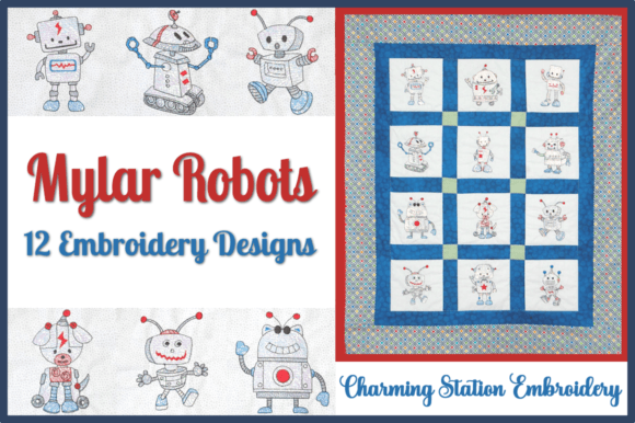 Mylar Robots Embroidery Design Review